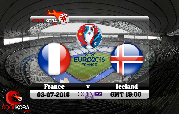 مشاهدة مباراة فرنسا وأيسلندا اليوم 3-7-2016 بي أن ماكس يورو 2016