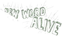 New Word Alive