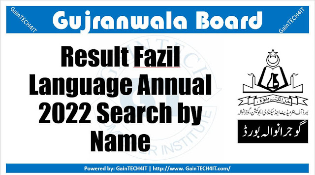 Result Fazil Language Annual 2022 Search by Name | BISE Gujranwala Board