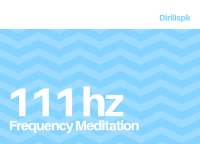 111 hz frequency meditation