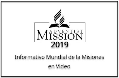 Misionero Adventista en Videos - 4to Trimestre 2019