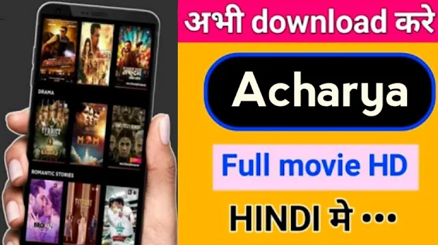 Acharya Movie Download in Hindi