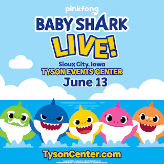 cartoon sharks appear at the bottom of a graphic with details on the Baby Shark Live performance in Sioux City on June 13th