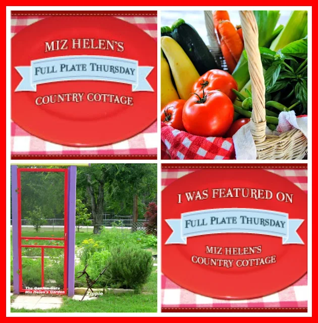 Full Plate Thursday, 544 at Miz Helen's Country Cottage