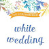 White Wedding by Ziggy Zezsyazeoviennazabrizkie