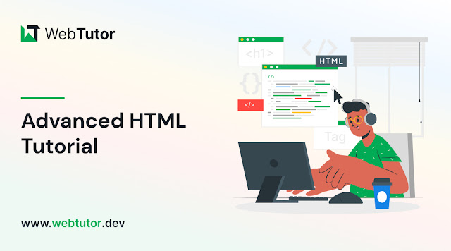 Advanced HTML Tutorial