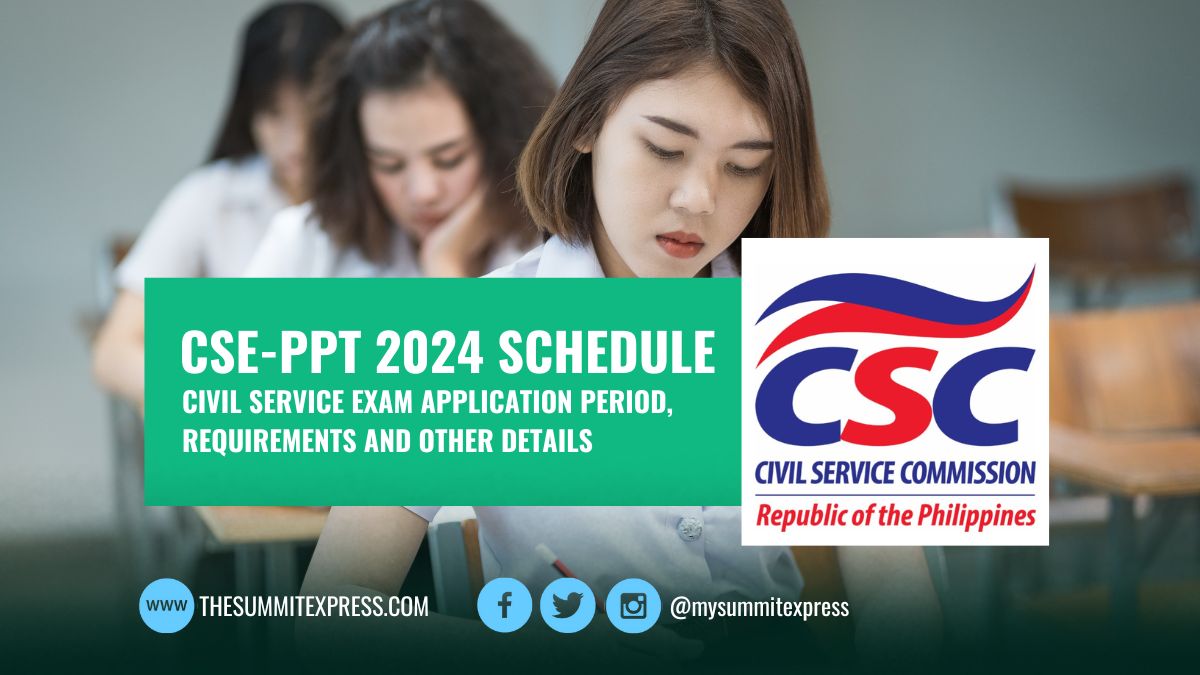 March and August 2024 Civil Service Exam CSE-PPT application schedule