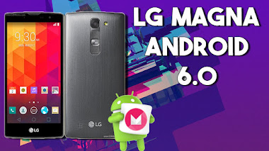 LG MAGNA Como Actualizar, Instalar Andorid 6.0 Marshmallow