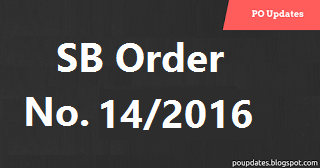 SB Order 14 : Withdrawal of Legal Tender Character of Existing Rs.500/- and Rs.1000/- banknotes - SB Orders regarding cash requirement of Post Offces