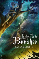 http://lesreinesdelanuit.blogspot.be/2015/09/le-choix-de-la-banshee-de-fanny-andre.html