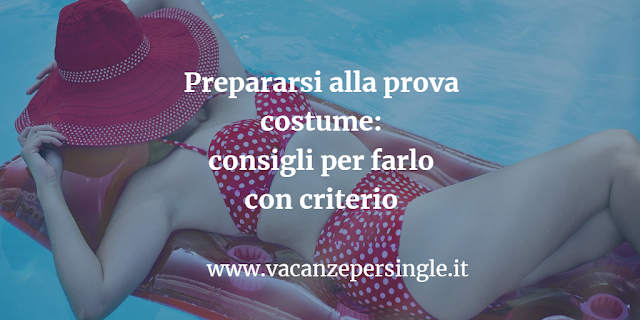 prepararsi alla prova costume