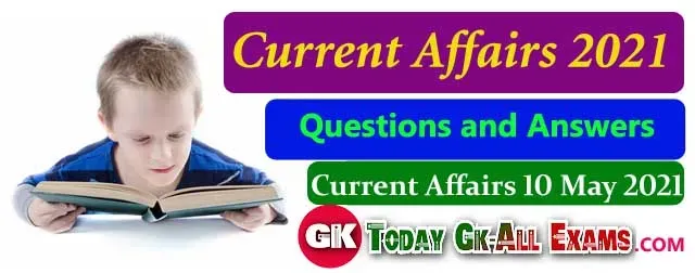 Current Affairs in Bengali| Current Affairs - 10th  May 2021