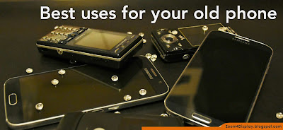 Best uses ideas for your old phone