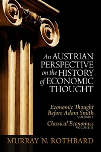 Austrian Perspective on the History of Economic Thought (English Edition)