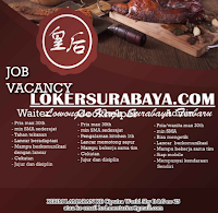 Job Vacancy at Huang Hou Surabaya Terbaru Desember 2019