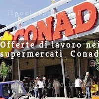 offerte di lavoro supermercati conad