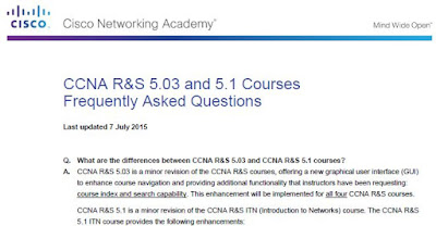 CCNA R&S 5.03 and 5.1 Courses Frequently Asked Questions (Updated on July 7, 2015)