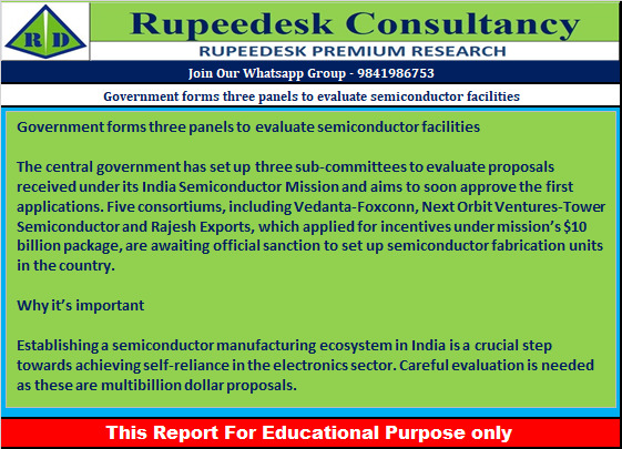 Government forms three panels to evaluate semiconductor facilities - Rupeedesk Reports - 01.11.2022