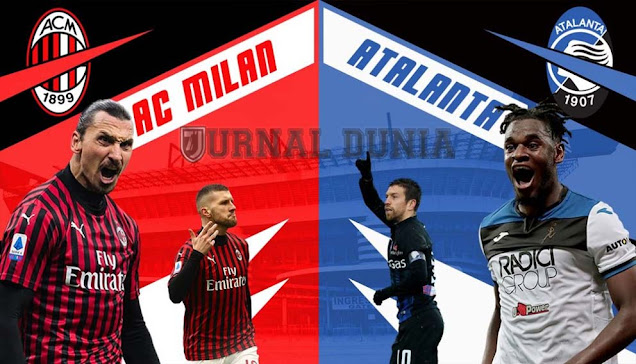 Prediksi AC Milan vs Atalanta , Sabtu 23 Januari 2021 Pukul 23.00 WIB @RCTI @beIN Sports