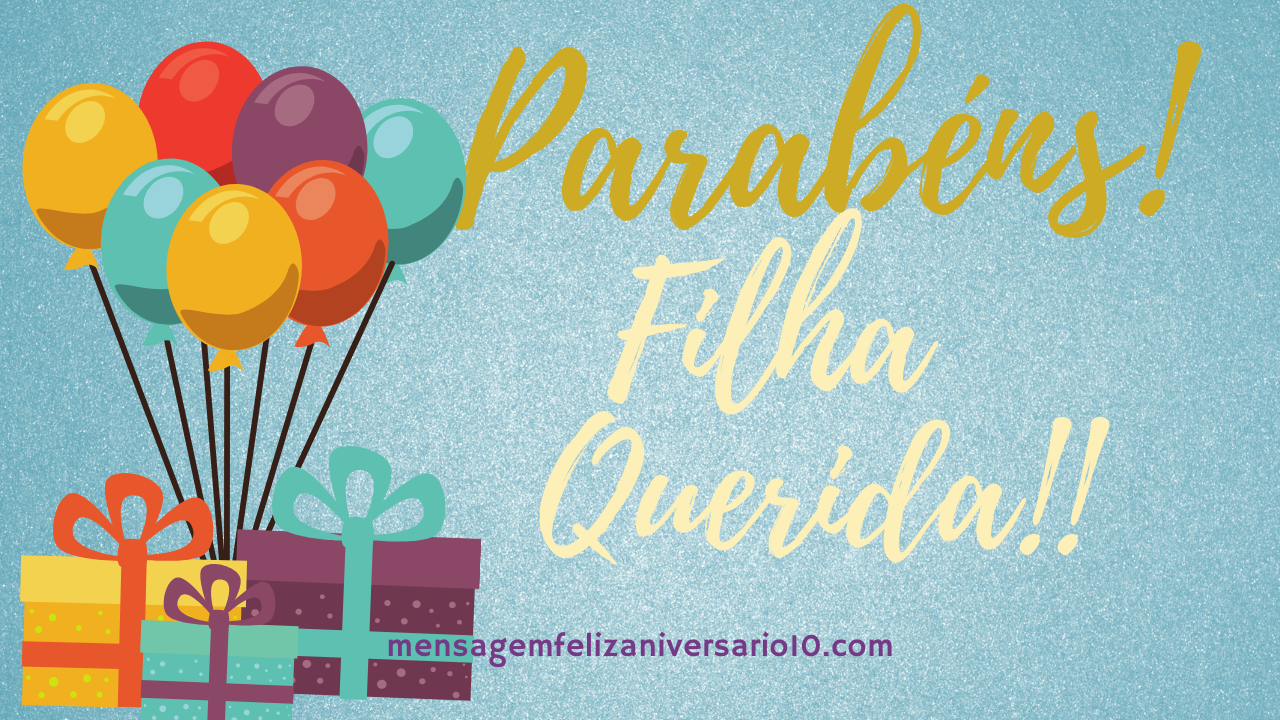 mensagem de parabens para filha