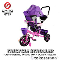 Sepeda Roda Tiga Anak Gyro GY99 Hadap Depan / Orang Tua Duduk Rebah Tricycle Stroller 7 Bulan-5 Tahun Beban Maks 30kg
