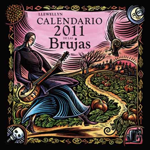 calendario 2011 espaa. CALENDARIO 2011 DE LAS BRUJAS