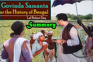 Govinda Samanta or the History of Bengal by Lal Behari Day - Summary