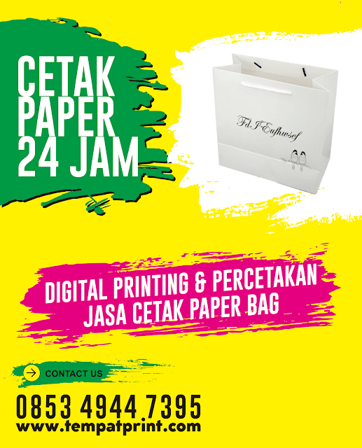 CETAK PAPER BAG CEPAT 24 JAM JAKARTA TIMUR
