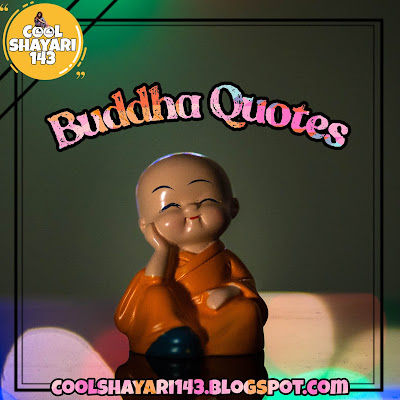 buddha quotes in hindi, gautam buddha quotes in hindi, buddha thoughts in hindi, gautam buddha thoughts in hindi, positive buddha quotes in hindi, life gautam buddha quotes in hindi, inspirational gautam buddha quotes in hindi, buddha status hindi, buddha thoughts hindi, mahatma buddha quotes in hindi, lord buddha quotes in hindi, buddha quotes in hindi and english,