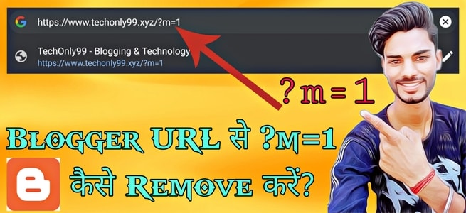 How to Fix/Remove ?m=1 Problem From URL in Blogger Hindi 2021