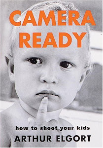 Camera Ready: How to Shoot Your Kid