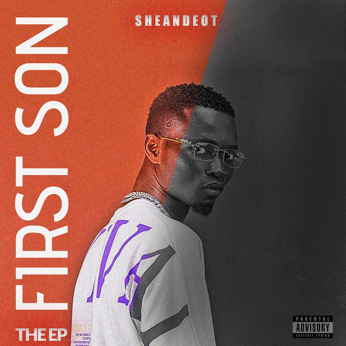 EP: Sheandeot - First Son EP | @sheandeot