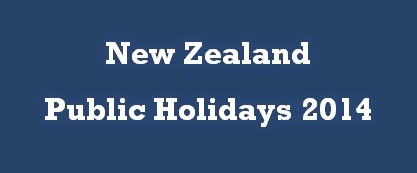 New Zealand Public Holidays 2014
