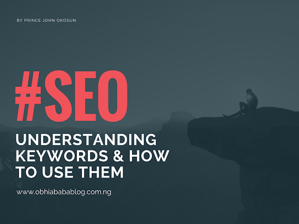 Understanding SEO Keywords And How To Use Them.
