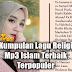 Download Kumpulan Lagu Religi Mp3 Islam Terbaik Terpopuler Full Album Paling Laku 2018 Lengkap