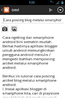 Cara Poting blog menggunakan ponsel android dengan benar