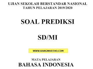 Soal Prediksi USBN SD/MI  2019/2020 