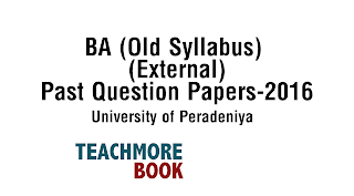 BA (Old Syllabus) Past Question Papers - 2016