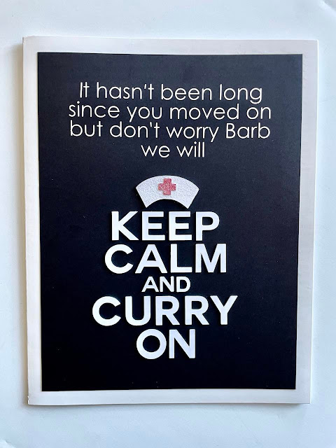A Nurses Farwell Retirement Party, Keep Calm and "Curry" On Theme, Keep Calm and Carry On, punny,Silhouette Cameo, Party planning,party ideas,