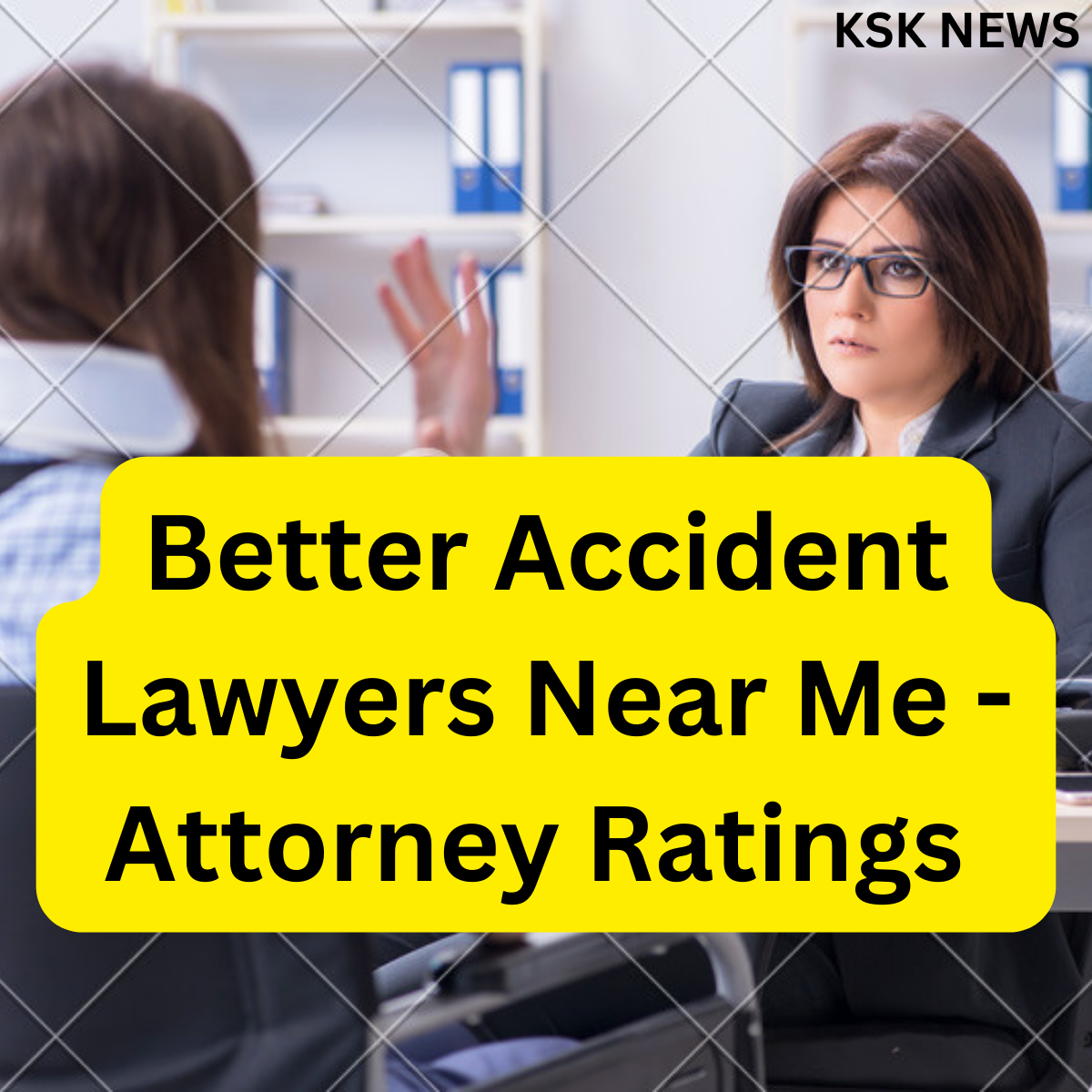 Better Accident Lawyers Near Me - Attorney Ratings