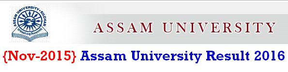 Assam University Result 2016