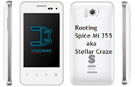 New Rooting method for Spice Mi 355 Stellar Craze