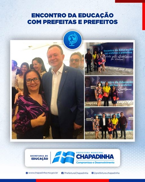 Prefeita de Chapadinha Belezinha e Governador Brandão participam de Encontro da Educação em São Luís