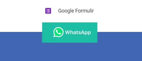 Cara Membuat Google Form Konfirmasi dengan WhatsApp