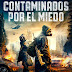 Contaminados por el miedo