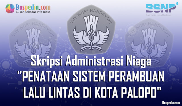 Full Text - Skripsi Manajemen Niaga Penataan Sistem Perambuan Kemudian Lintas Di Kota Palopo