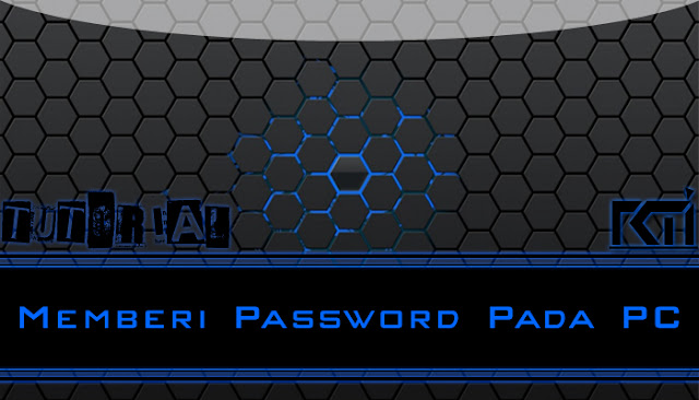 Tutorial Memberi Password Pada PC