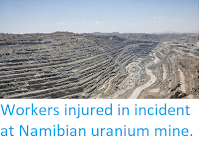 http://sciencythoughts.blogspot.co.uk/2013/12/workers-injured-in-incident-at-namibian.html