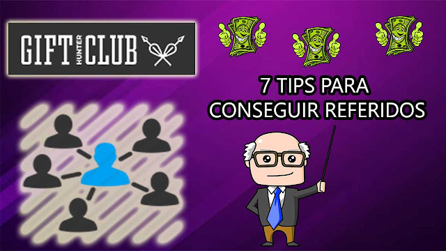 Cómo Maximizar tus Referidos en Gift Hunter Club: 7 Estrategias Efectivas