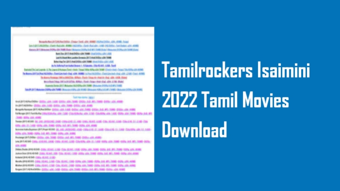 Tamilrockers Isaimini 2022 Tamil Movies Download